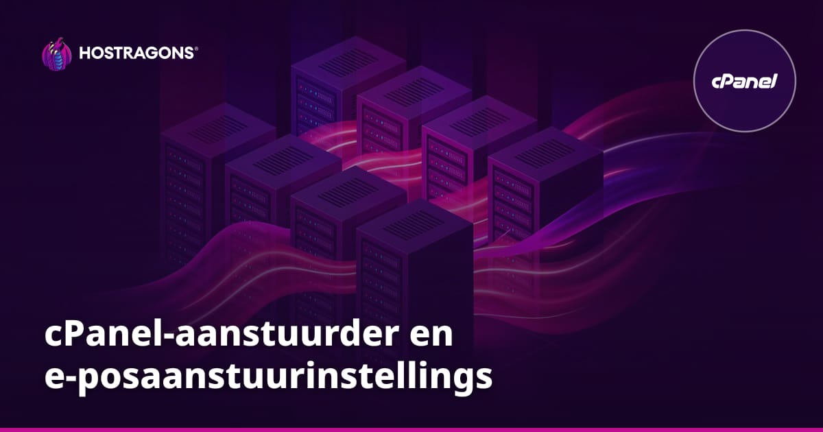 cPanel-aanstuurder en e-posaanstuurinstellings