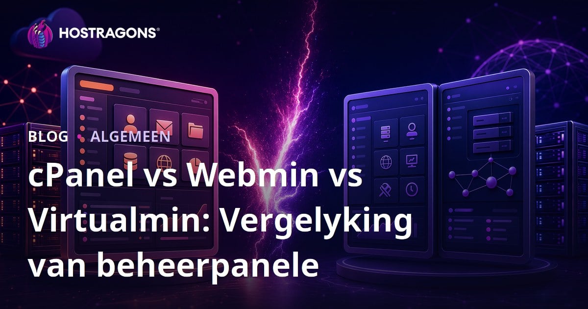 cPanel vs Webmin vs Virtualmin: Vergelyking van beheerpanele