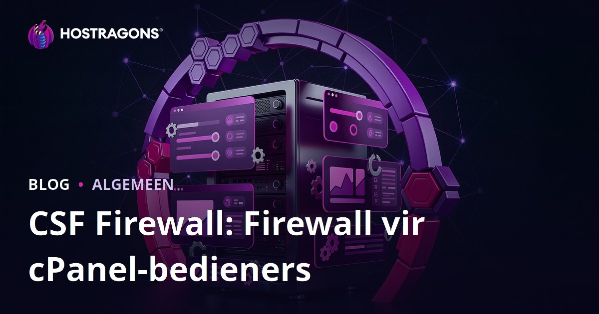 CSF Firewall: Brandmuur vir cPanel-bedieners