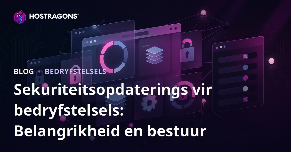 Sekuriteitsopdaterings vir bedryfstelsels: Belangrikheid en bestuur
