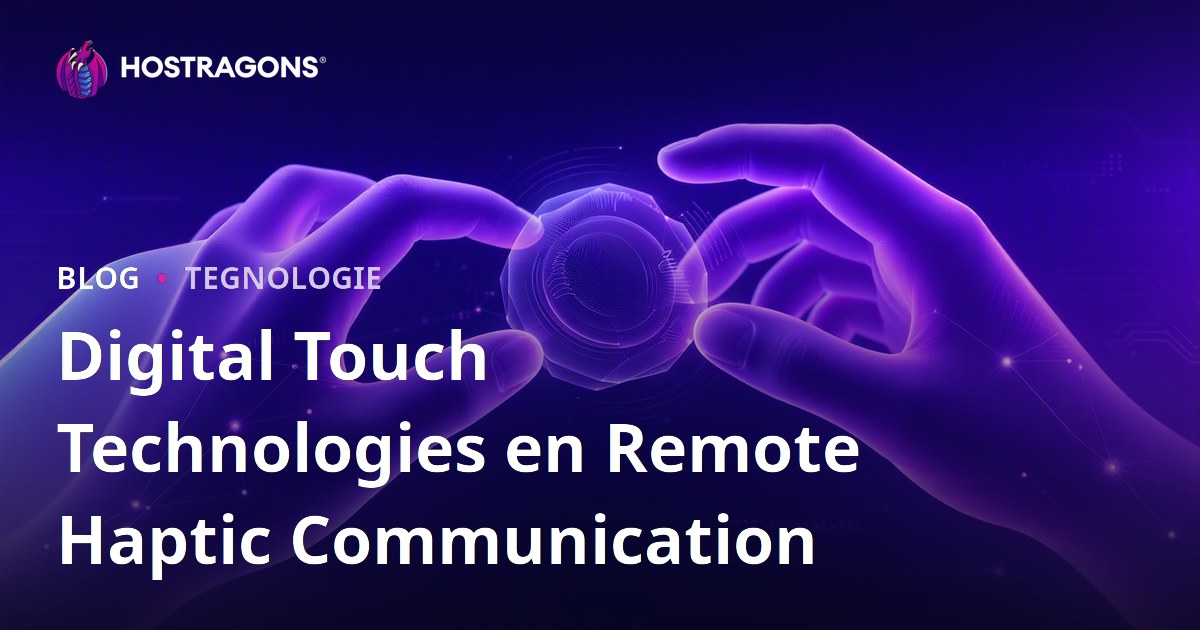 Digital Touch Technologies en Remote Haptic Communication