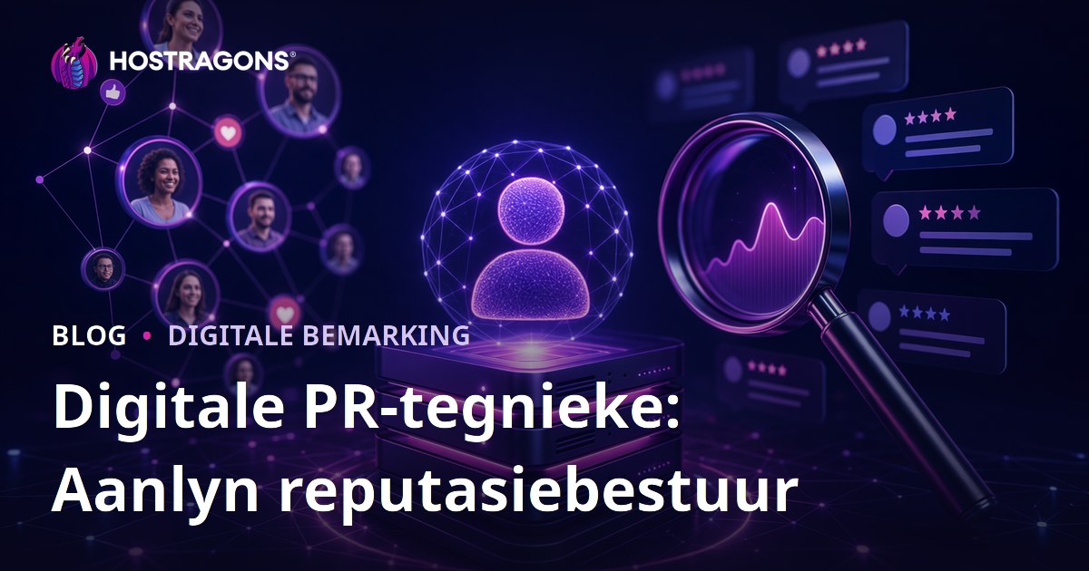 Digitale PR-tegnieke: Aanlyn reputasiebestuur