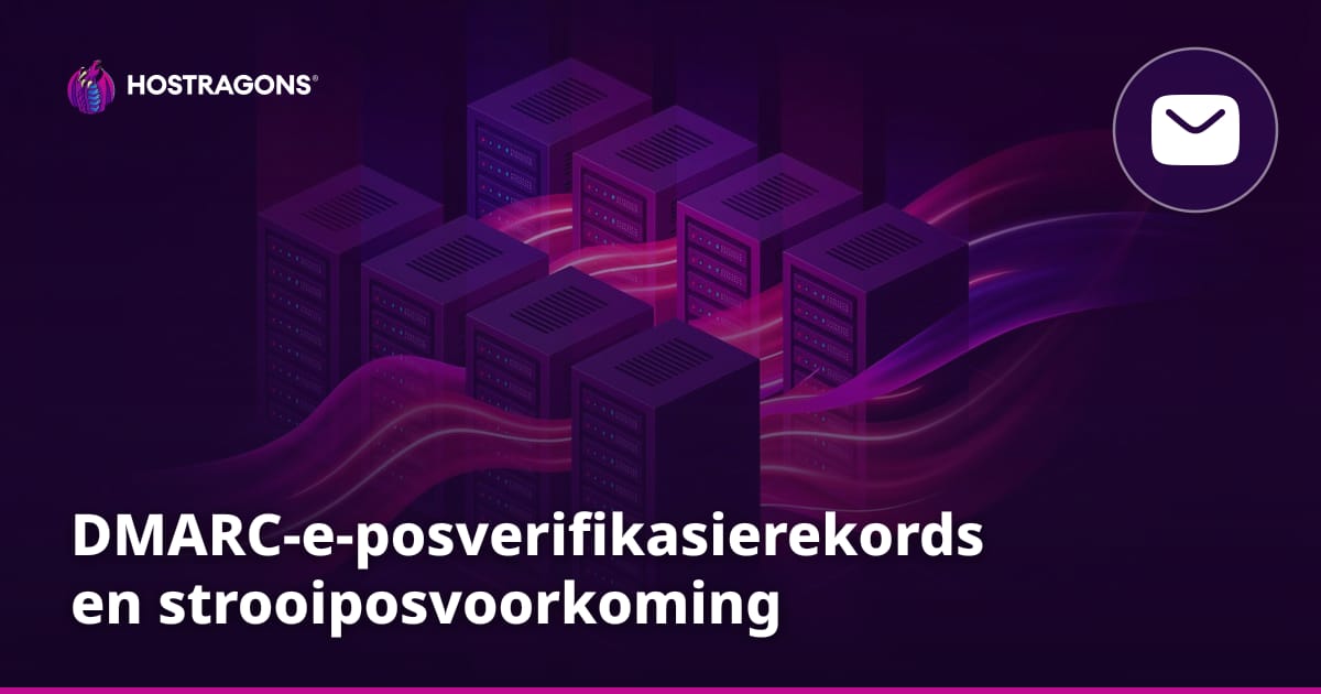 DMARC-e-posverifikasierekords en strooiposvoorkoming