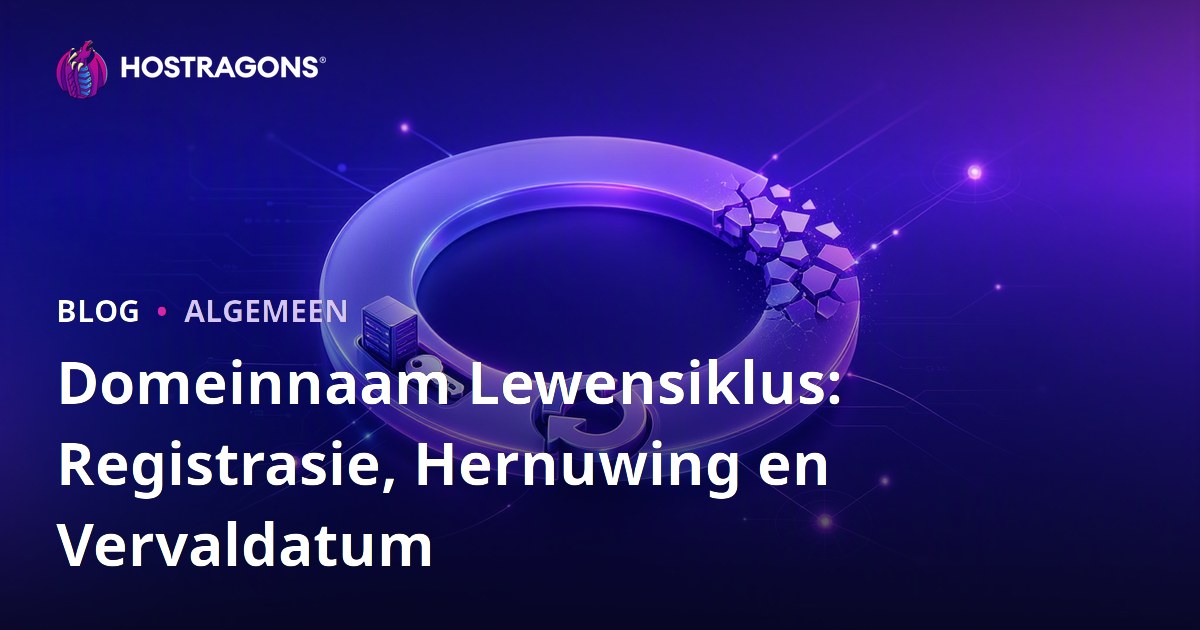 Domeinnaam Lewensiklus: Registrasie, Hernuwing en Vervaldatum