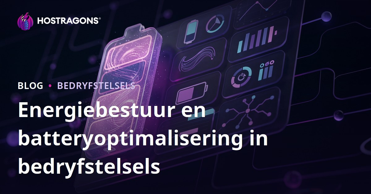 Energiebestuur en batteryoptimalisering in bedryfstelsels