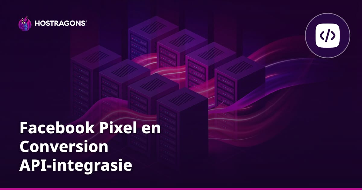 Facebook Pixel en Conversion API-integrasie