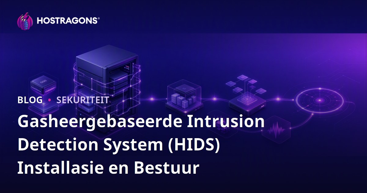 Gasheergebaseerde Intrusion Detection System (HIDS) Installasie en Bestuur