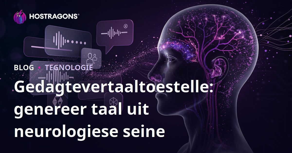 Gedagtevertaaltoestelle: genereer taal uit neurologiese seine