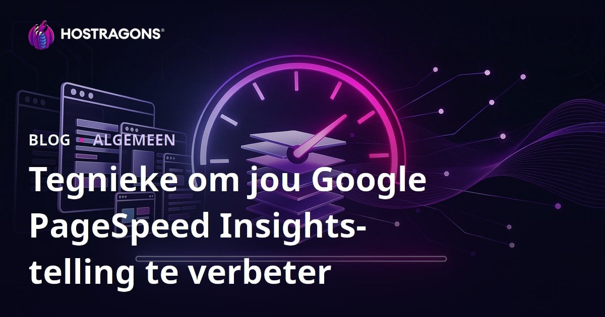 Tegnieke om jou Google PageSpeed Insights-telling te verbeter
