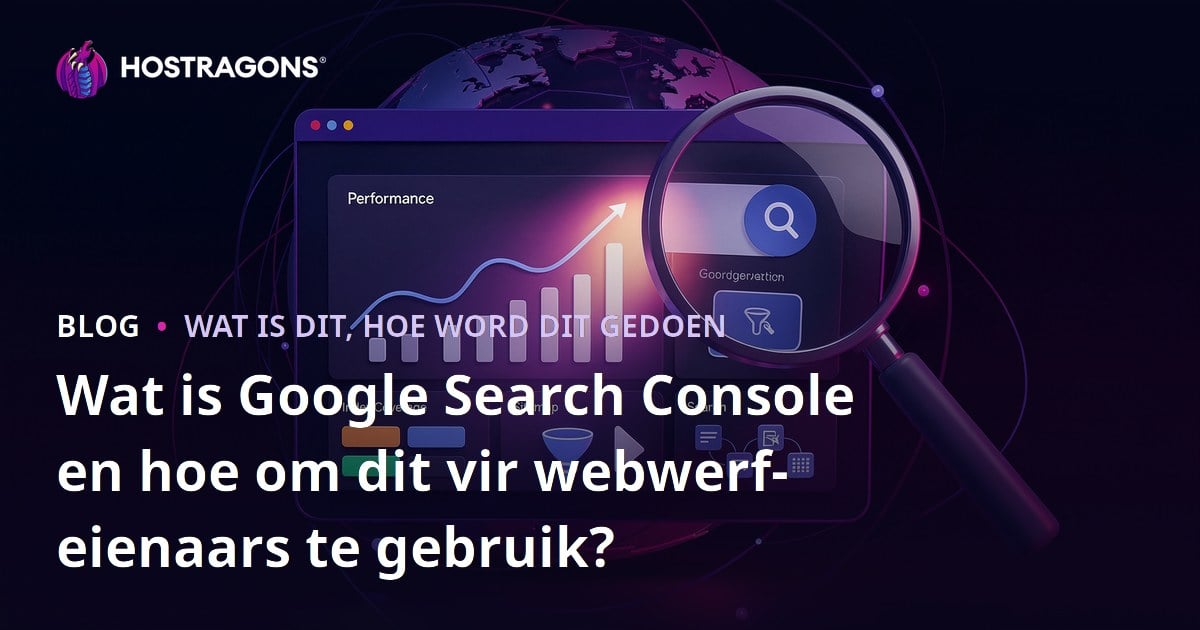 Wat is Google Search Console en hoe om dit vir webwerf-eienaars te gebruik?