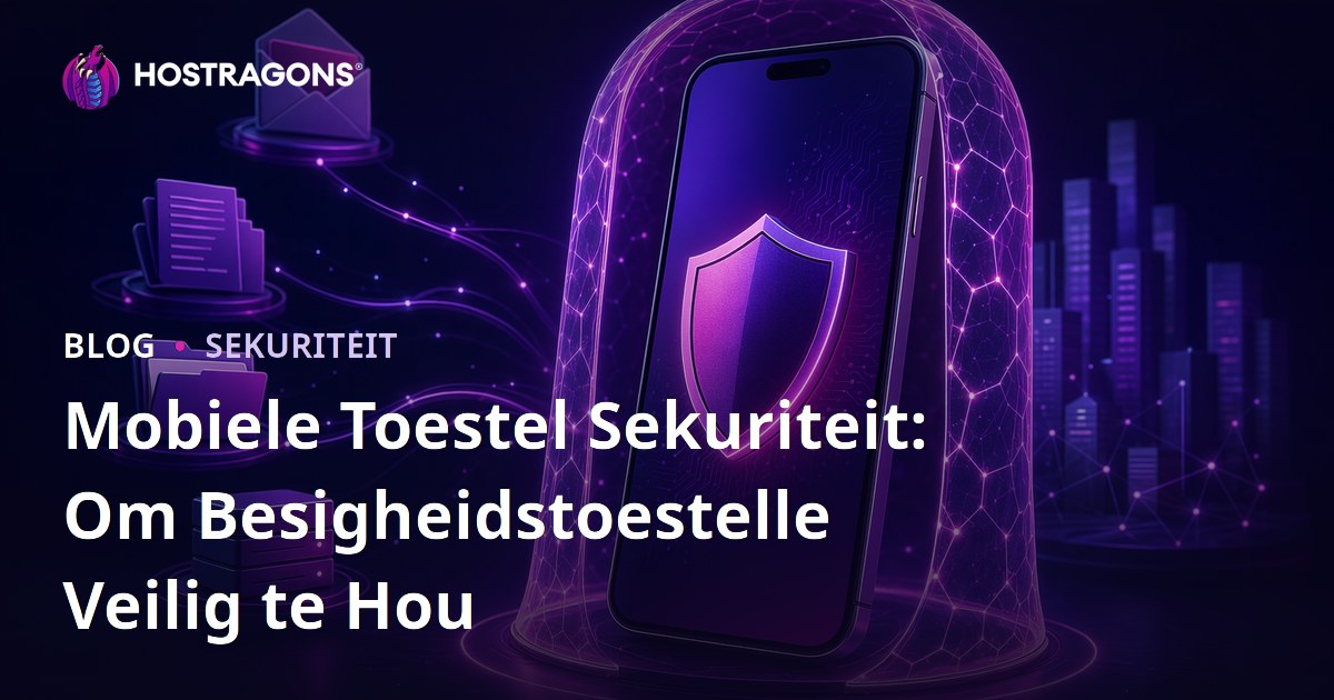 Mobiele Toestel Sekuriteit: Om Besigheidstoestelle Veilig te Hou