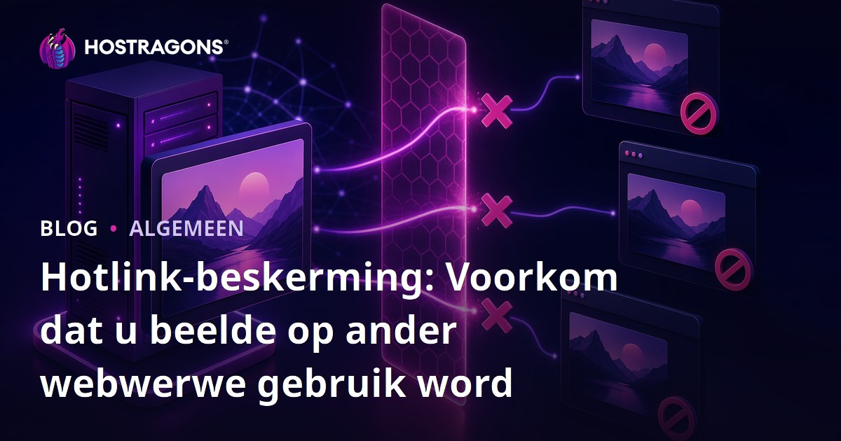 Hotlink-beskerming: Voorkom dat jou prente op ander webwerwe gebruik word