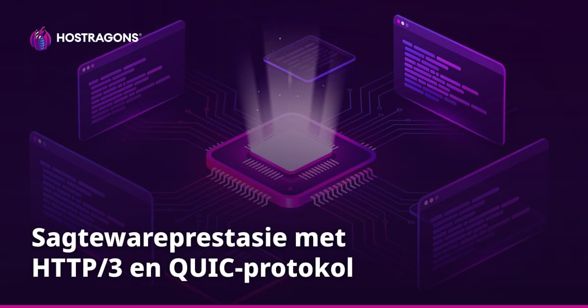 Sagtewareprestasie met HTTP/3 en QUIC-protokol