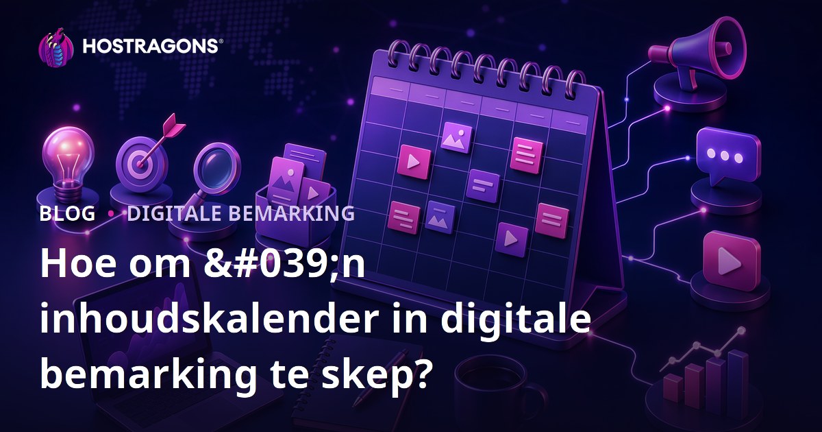 Hoe om 'n inhoudskalender in digitale bemarking te skep?