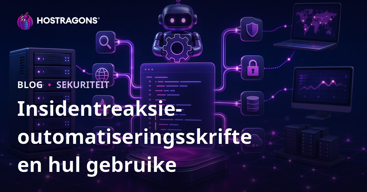 Insidentreaksie-outomatiseringsskrifte en hul gebruike