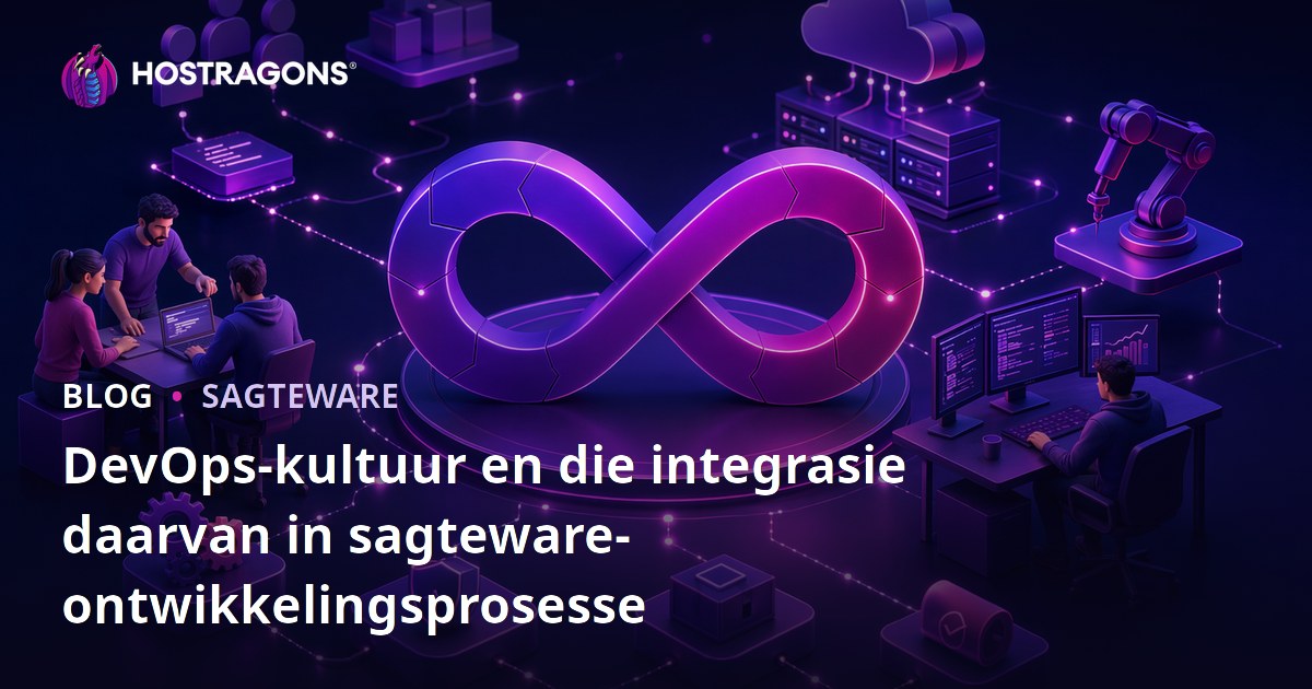 DevOps-kultuur en die integrasie daarvan in sagteware-ontwikkelingsprosesse