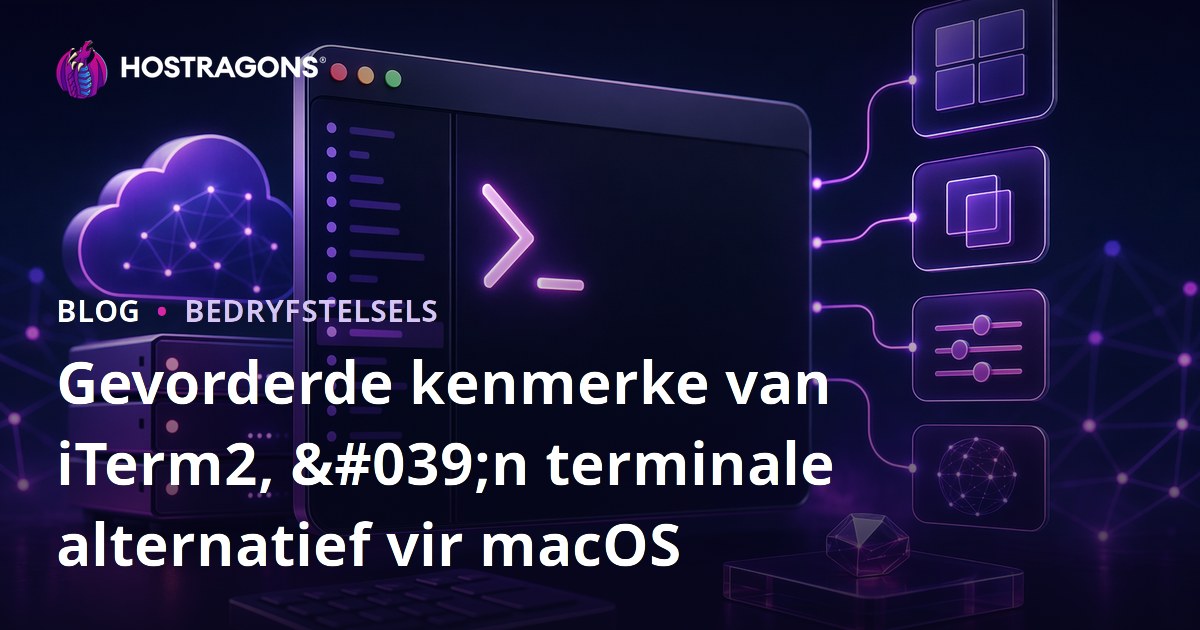 Gevorderde kenmerke van iTerm2, 'n terminale alternatief vir macOS