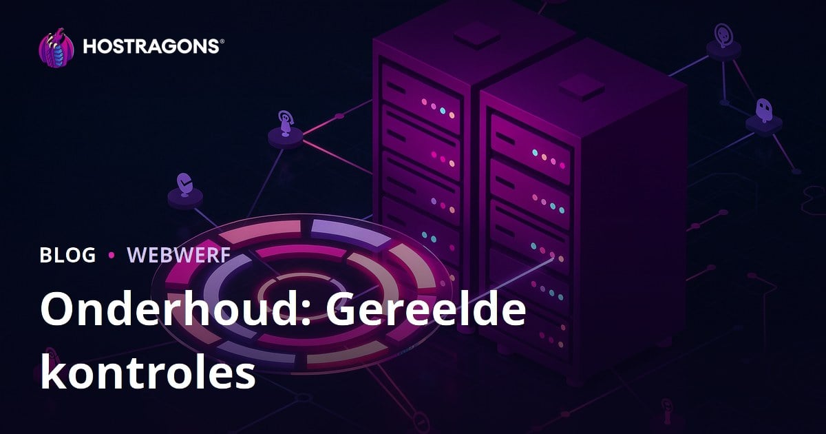 Onderhoud: Gereelde kontroles