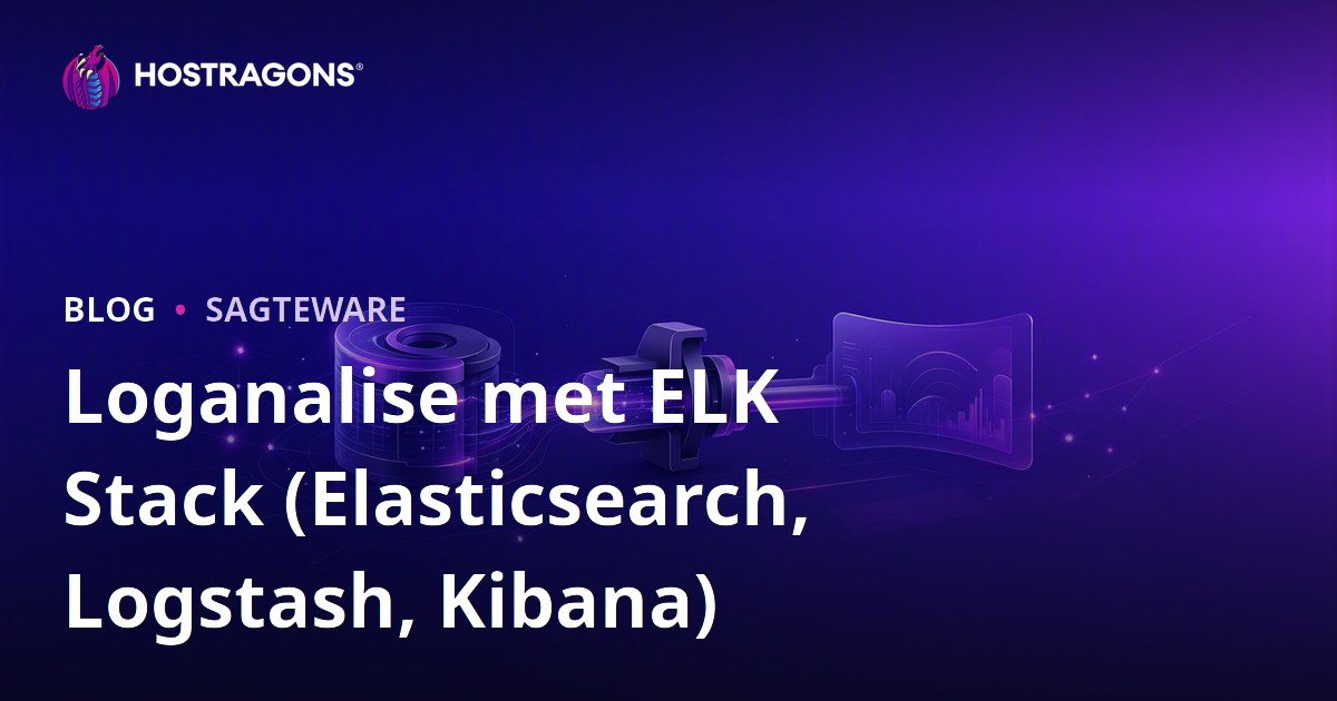 Loganalise met ELK Stack (Elasticsearch, Logstash, Kibana)