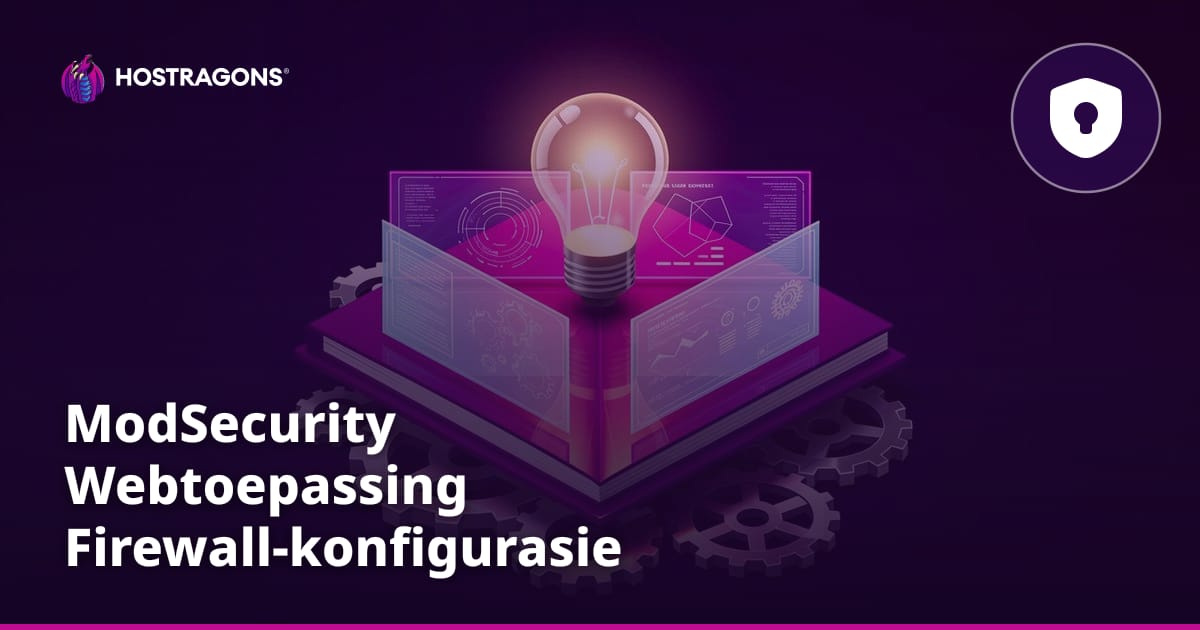 ModSecurity Webtoepassing Firewall-konfigurasie
