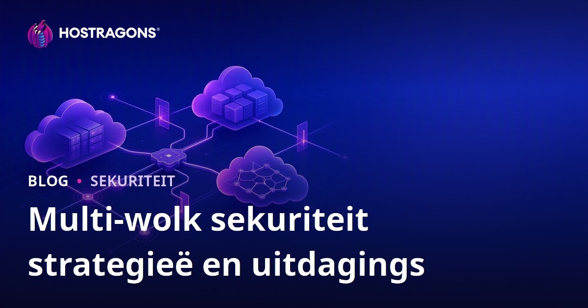 Multi-wolk sekuriteit strategieë en uitdagings