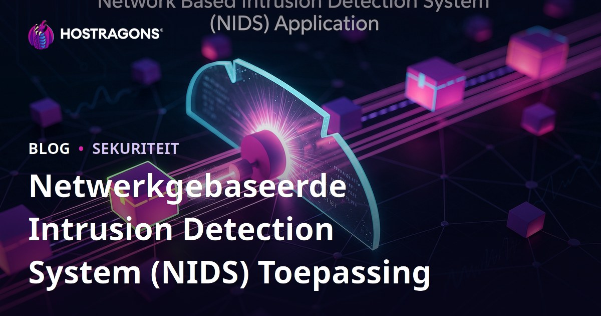 Netwerkgebaseerde Intrusion Detection System (NIDS) Toepassing