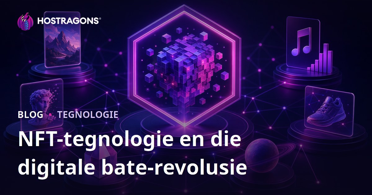 NFT-tegnologie en die digitale bate-revolusie