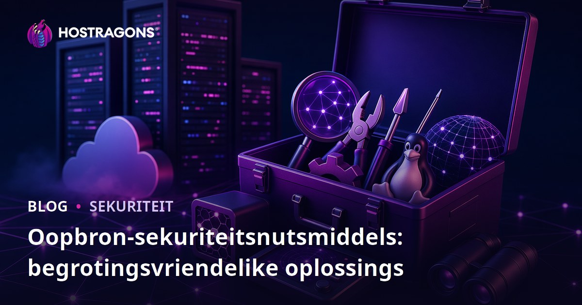 Oopbron-sekuriteitsnutsmiddels: begrotingsvriendelike oplossings