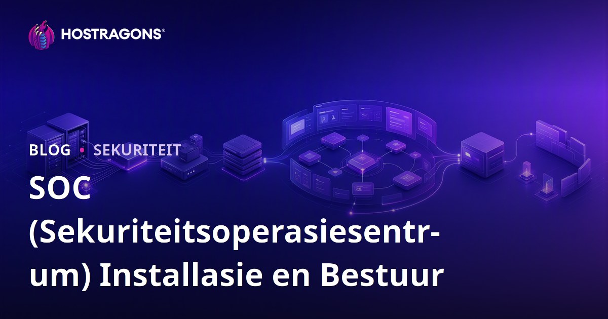 SOC (Sekuriteitsoperasiesentrum) Installasie en Bestuur