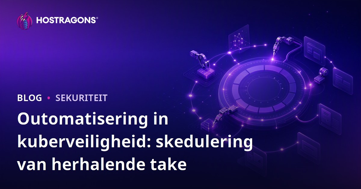 Outomatisering in kuberveiligheid: skedulering van herhalende take