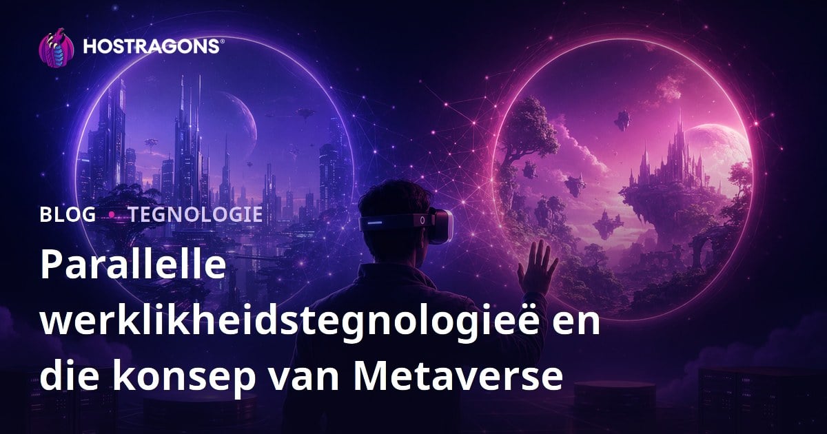 Parallelle werklikheidstegnologieë en die konsep van Metaverse