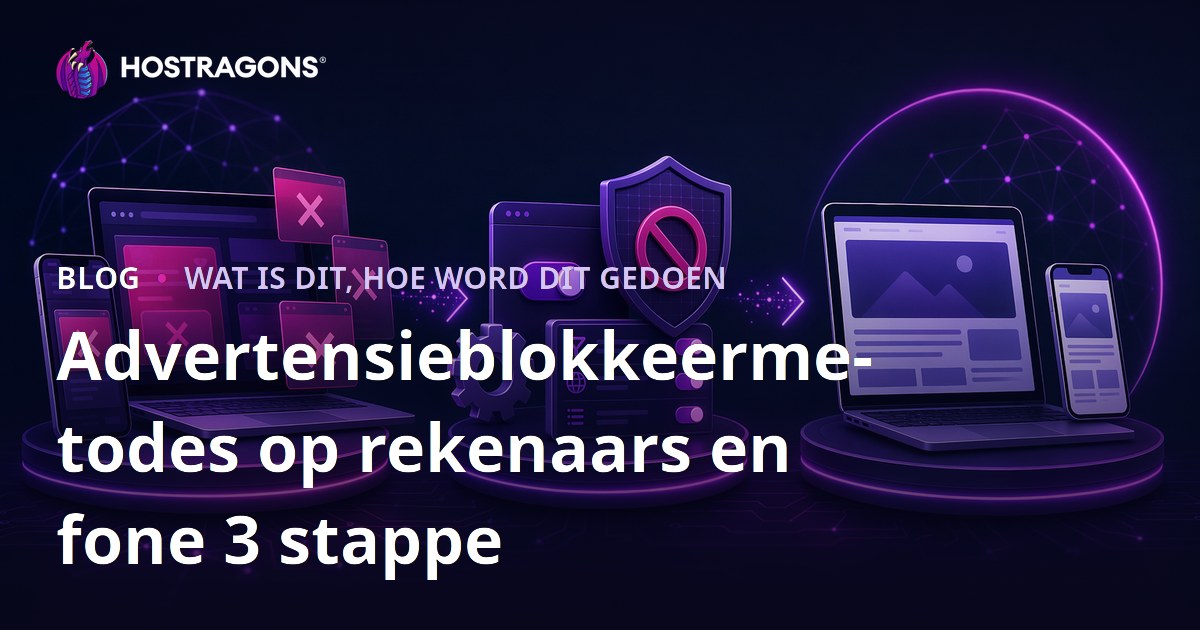 Advertensieblokkeermetodes op rekenaars en fone 3 stappe