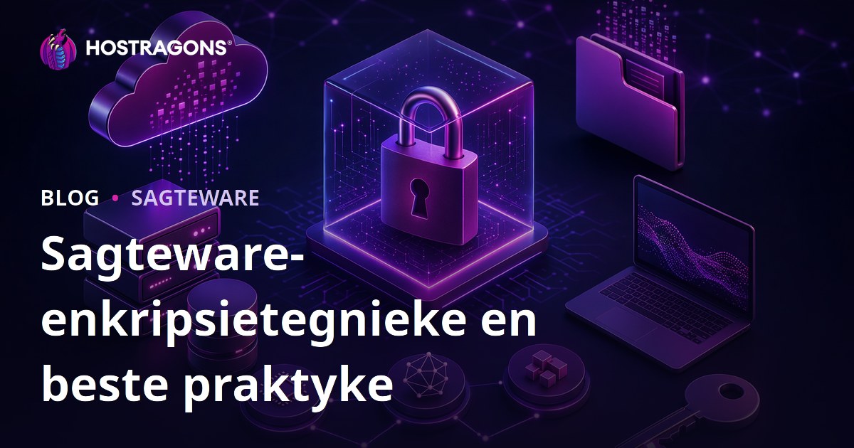 Sagteware-enkripsietegnieke en beste praktyke