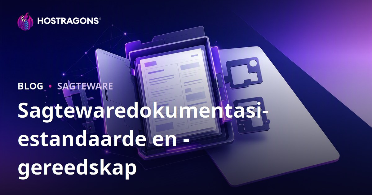 Sagtewaredokumentasiestandaarde en -gereedskap