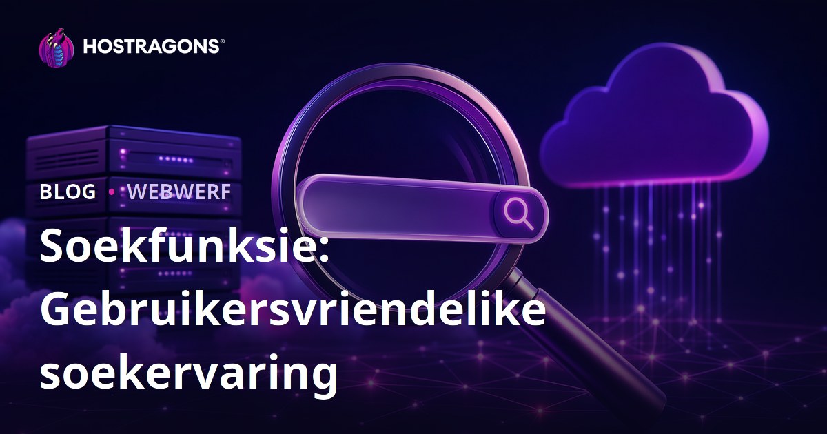 Soekfunksie: Gebruikersvriendelike soekervaring