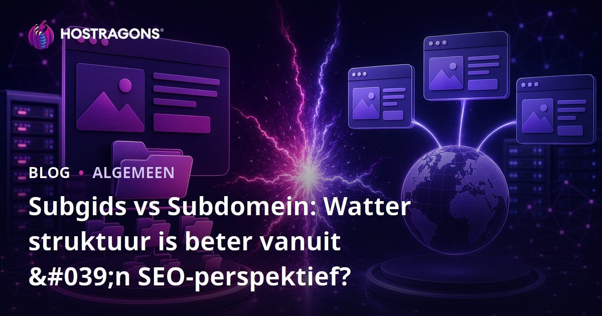 Subgids vs Subdomein: Watter struktuur is beter vanuit 'n SEO-perspektief?