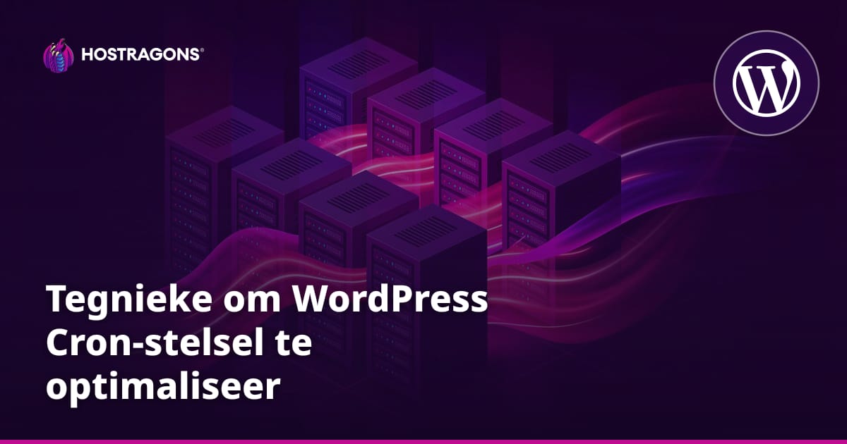 Tegnieke om WordPress Cron-stelsel te optimaliseer