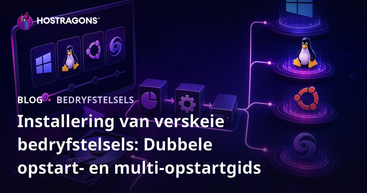 Installering van verskeie bedryfstelsels: Dubbele opstart- en multi-opstartgids