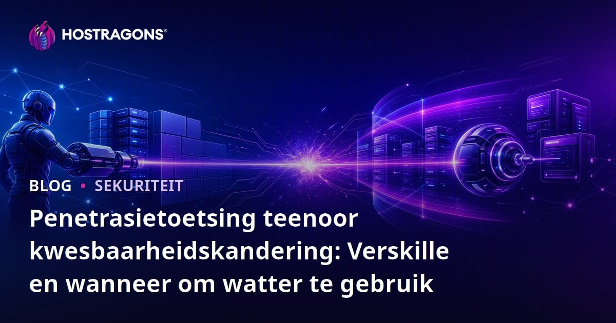Penetrasietoetsing teenoor kwesbaarheidskandering: Verskille en wanneer om watter te gebruik