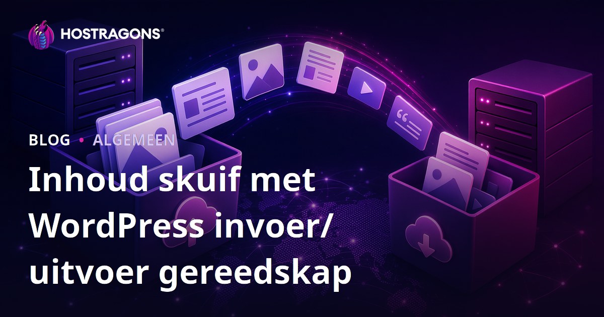 Inhoud skuif met WordPress invoer/uitvoer gereedskap