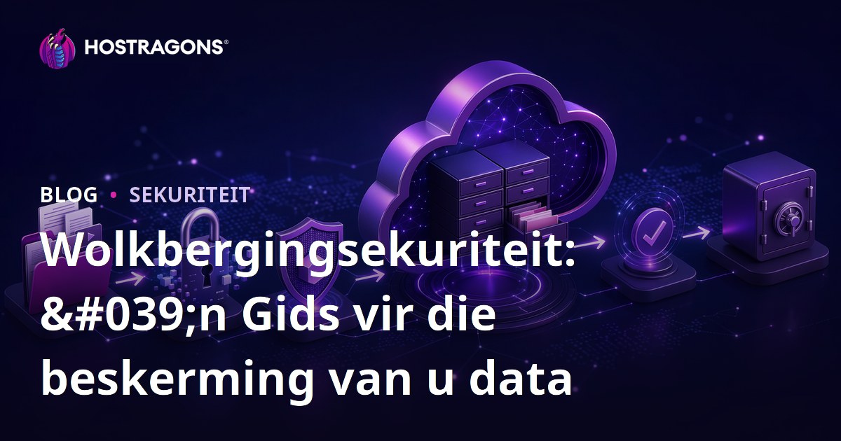 Wolkbergingsekuriteit: 'n Gids vir die beskerming van u data
