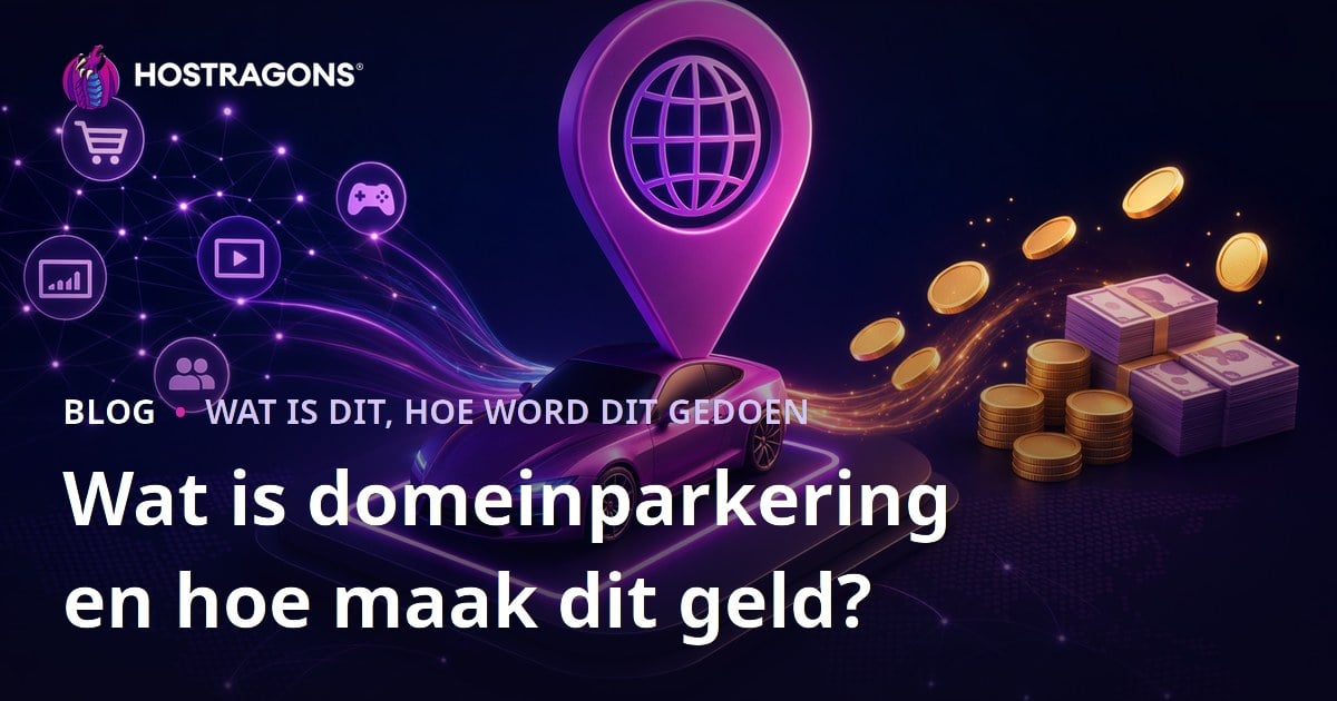 Wat is domeinparkering en hoe maak dit geld?