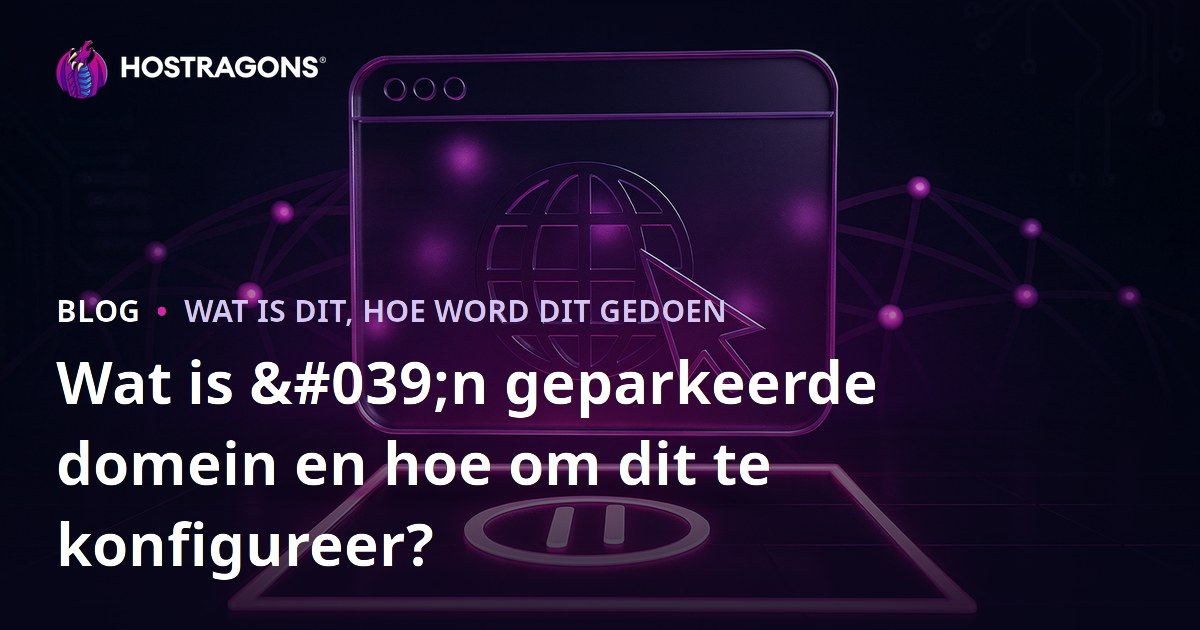 Wat is 'n geparkeerde domein en hoe om dit te konfigureer?