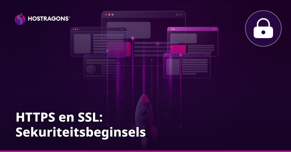 HTTPS en SSL: Sekuriteitsbeginsels