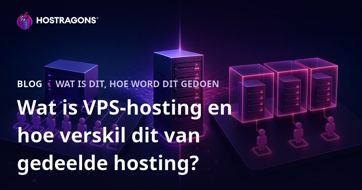 Wat is VPS-hosting en hoe verskil dit van gedeelde hosting?