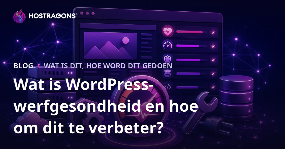 Wat is WordPress-werfgesondheid en hoe om dit te verbeter?