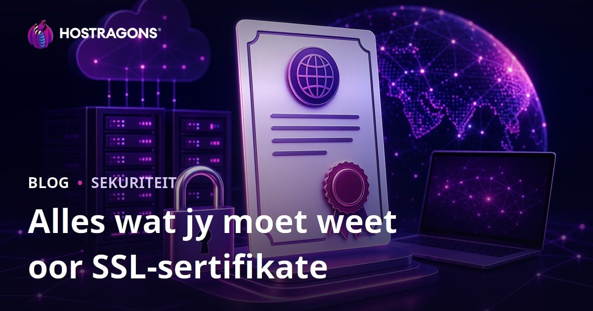 Alles wat jy moet weet oor SSL-sertifikate
