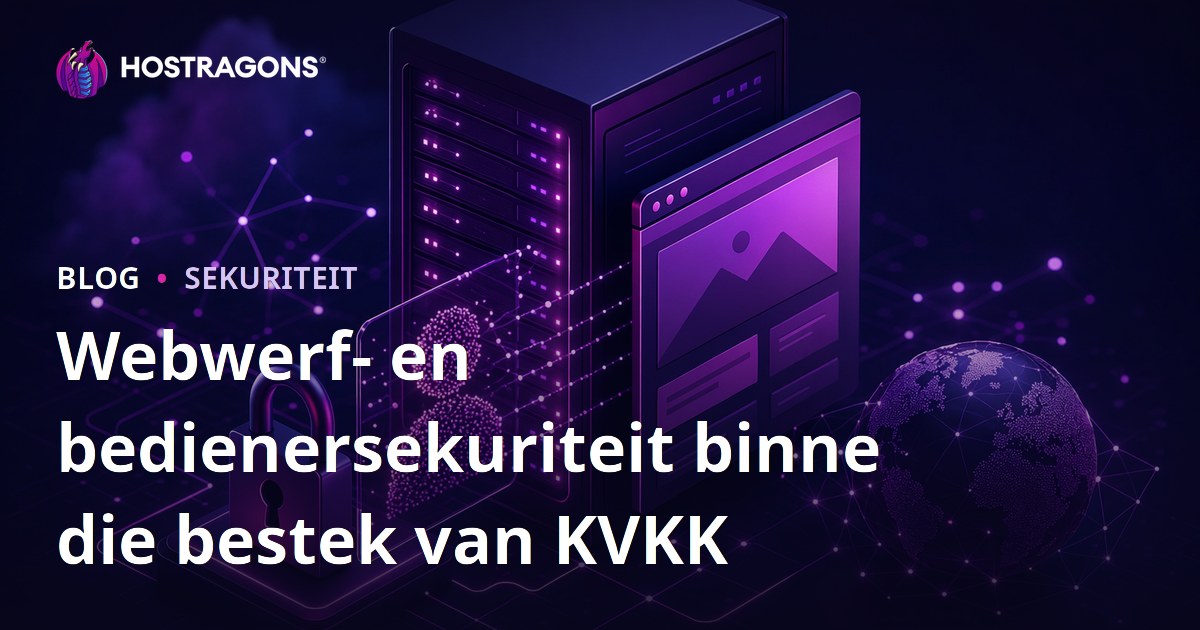 Webwerf- en bedienersekuriteit binne die bestek van KVKK