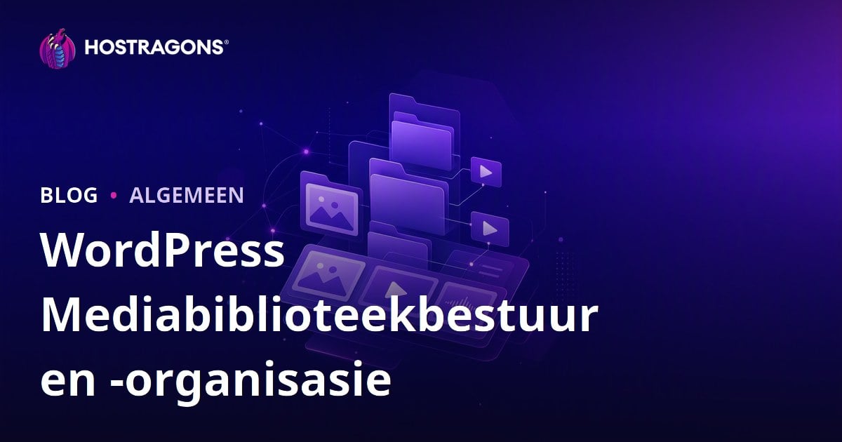 WordPress Mediabiblioteekbestuur en -organisasie