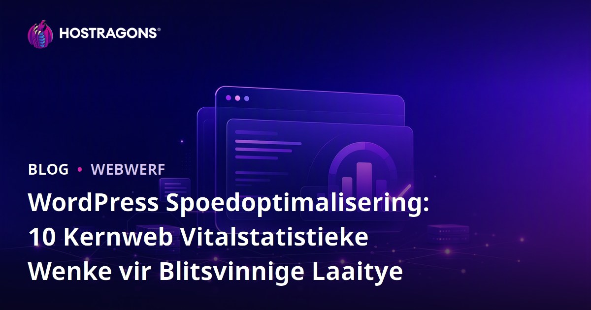WordPress Spoedoptimalisering: 10 Kernweb Vitalstatistieke Wenke vir Blitsvinnige Laaitye
